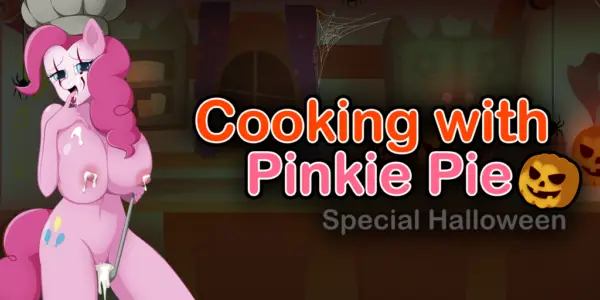 Cooking with Pinkie Pie Special Halloween [v0.1] [HentaiRed]