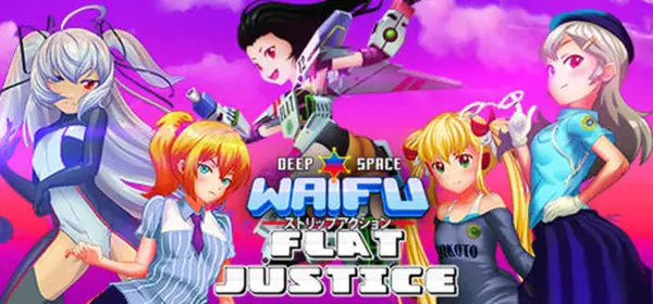 Deep Space Waifu: FLAT JUSTICE [Neko Climax Studios]