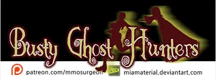 Busty Ghost Hunters [MMO Surgeon]