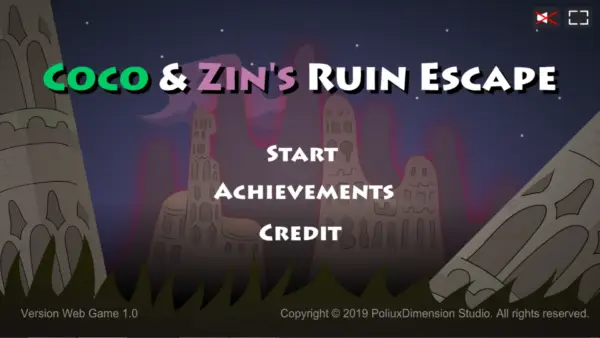 Coco & Zin’s Ruin Escape [Final] [PoliuxDimension]