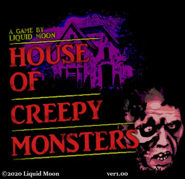 Anomalous House – House of Creepy Monsters [Final] [Liquid Moon]