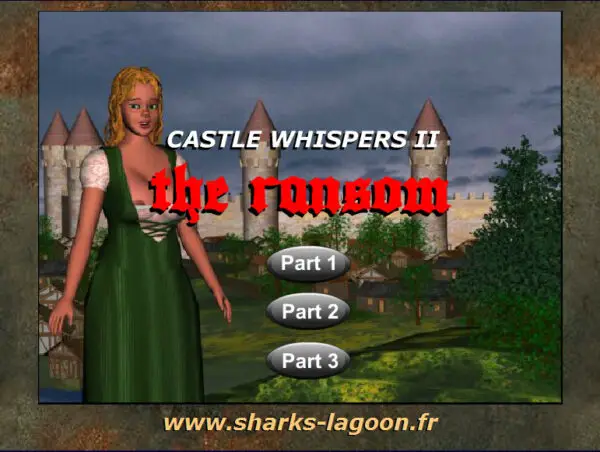 The Ransom: Castle Whispers II [Final] [Shark’s Lagoon]