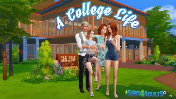 A College Life [v0.1] [Sims4Adults]