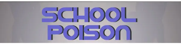 School Poison [v0.15] [WhiteGambito]