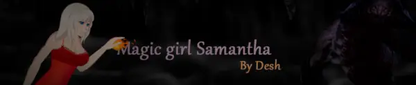 Magic girl Samantha [v0.1] [Desh]