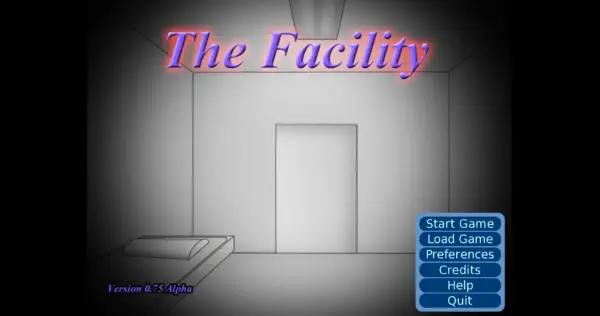 The Facility [v0.77] [Allister]