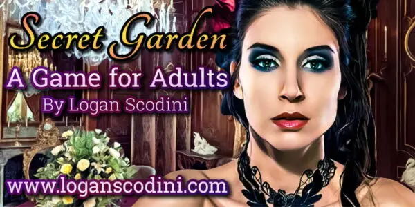 Secret Garden [v17.08.25] [Logan Scodini]