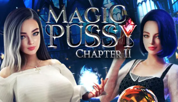 Magic Pussy: Chapter 2 [Final] [Taboo Tales]