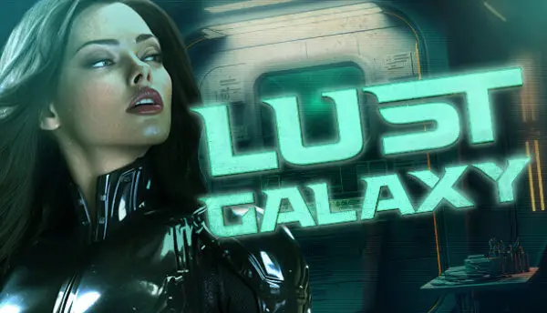 Lust Galaxy [v1.0] [Play & Cum]