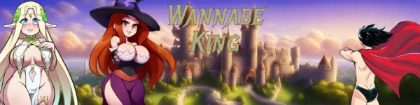 Wannabe King! [v0.1] [Shnoz]