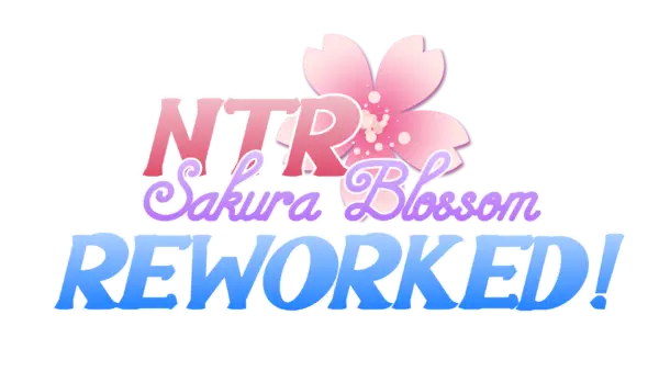 NTR Sakura Blossom REWORKED! [v0.1] [Lazy Gem]