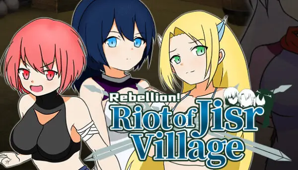 Rebellion! Riot of Jisr Village! [v1.0] [Poncondou]