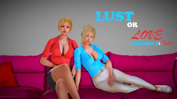 Lust or Love [Ep1: Intro] [Munchmallowgames]