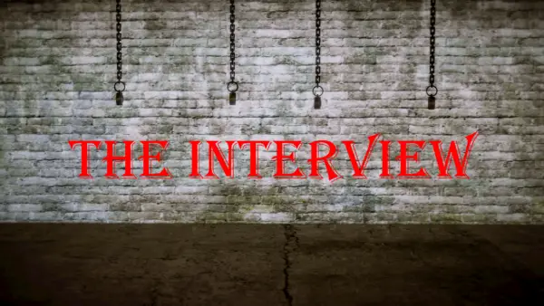 The Interview [v0.1] [ChickenFlavor]