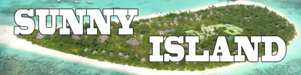 The Sunny Island [v0.1] [SunnyIslandCompany]