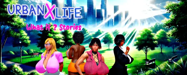 Urban X Life: What if stories [Demo v0.2] [Petit pain chaud Studio]