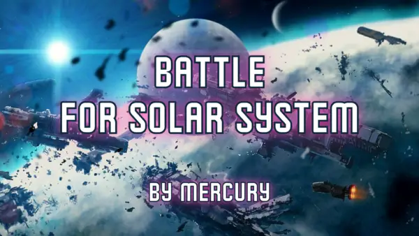 Battle For Solar System [v1.0] [MercuryDev]