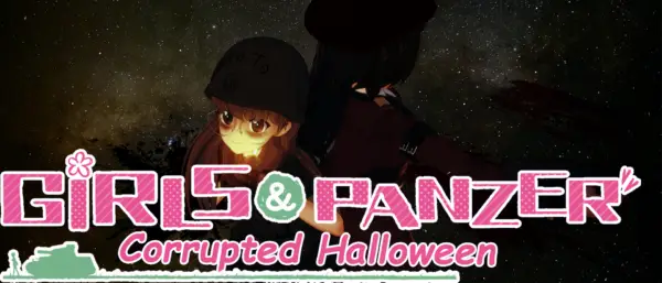 Corrupted Halloween : Girls und Panzer der Panzussy  [v1] [Upforkilling]