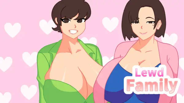 Lewd Family [1.0] [Juneware Studio]