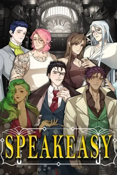 Speakeasy [v2.0] [Open Late Games]