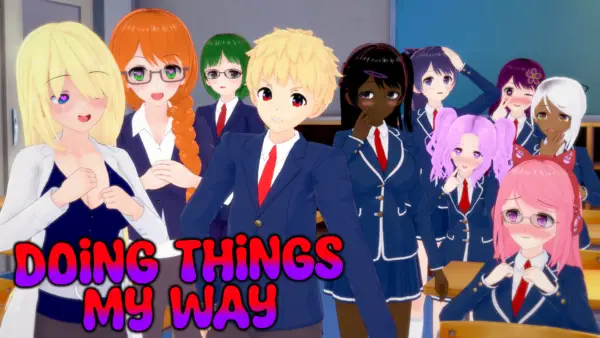 Doing Thing’s My Way [v1.1] [Random Derpoy]