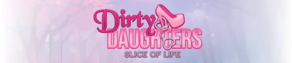 Dirty Daughters – Slice of Life [v2.0.0 Demo] [Hentai Room]