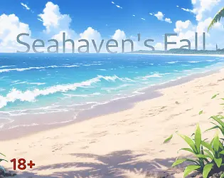 Seahaven’s Fall [v0.20] [zen477]