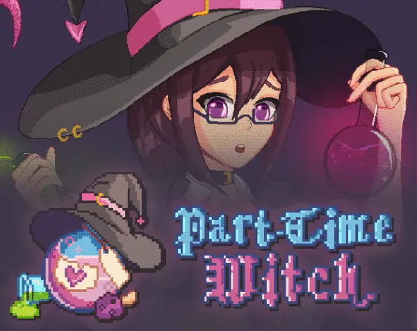 Part-Time Witch [v0.1] [Eyed Mushroom]