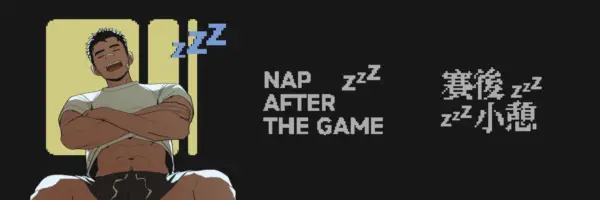 Nap After The Game [Final] [MaizeSausage]