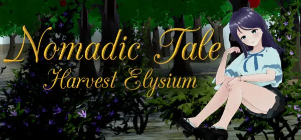 Nomadic Tale (Harvest Elysium) [v1.0] [XXIV]