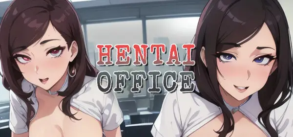 Hentai Office [v1.0] [UwU]