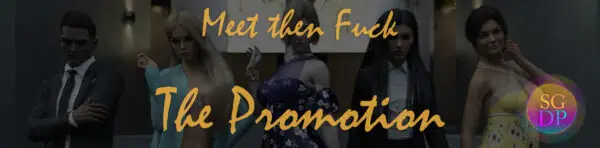 Meet Then Fuck – The Promotion [v1.0] [SGDP]