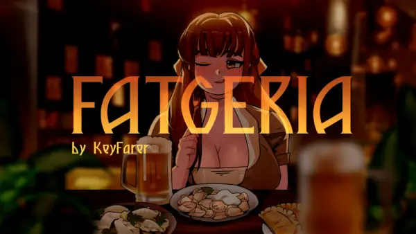 Fatgeria [v1.044] [KeyFarer]