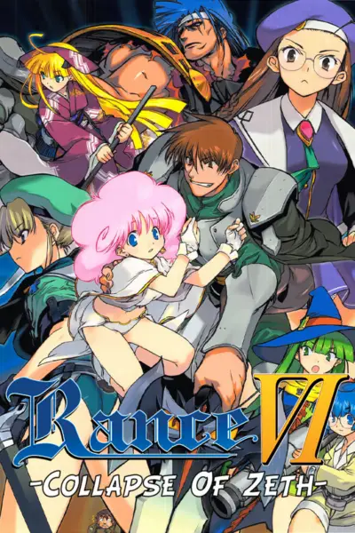 Rance VI – Collapse of Zeth [Final] [AliceSoft]