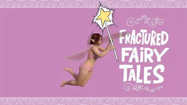 Fractured Fairy Tales [v0.6] [Clever name games]