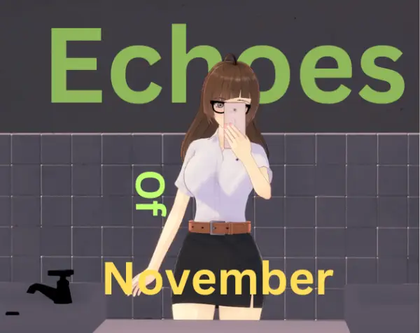 Echoes Of November [v1.0] [4pa]