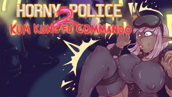 Horny police 2 – Kum Kung Fu Commando [Final] [Knot Games]