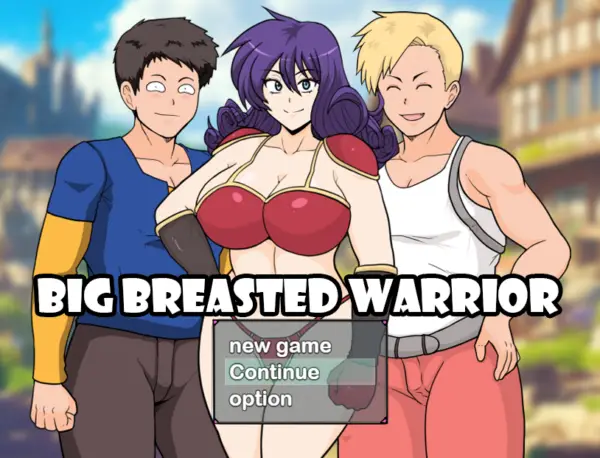 Big Breasted Warrior [v1.02 – MTL ALPHA 3] [toshiomaru]