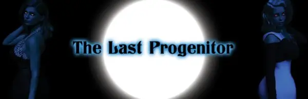 The Last Progenitor [Ch.1] [SeCe Studio]