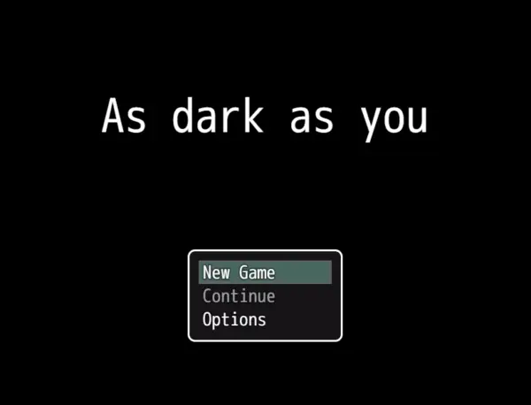 As Dark As You [v0.1.1] [ManoMuerta]