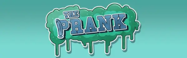 The Prank [v1.0] [Pelted Pixel Games]