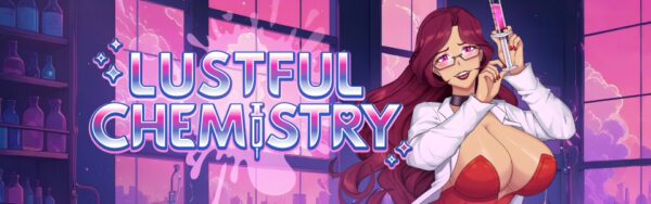 Lustful Chemistry [Demo v1.0.0] [Hentai Room]