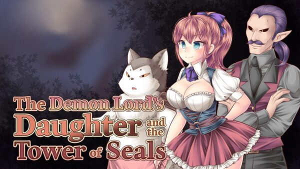 The Demon Lord’s Daughter and the Tower of Seals [v1.01] [PEACH CAT]