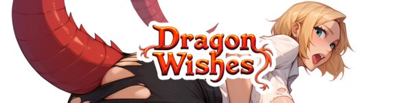 Dragon Wishes [v0.1.2] [Dragon Wishes]