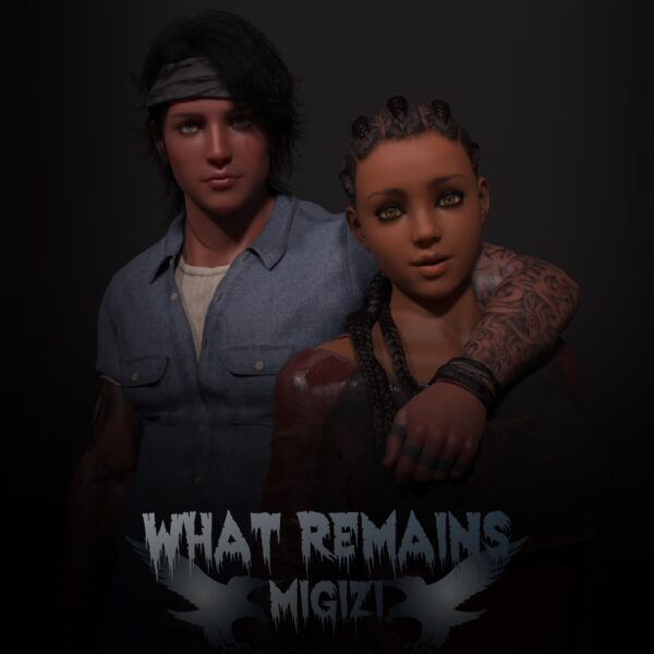 What Remains: Migizi [v0.1] [Dionysus]