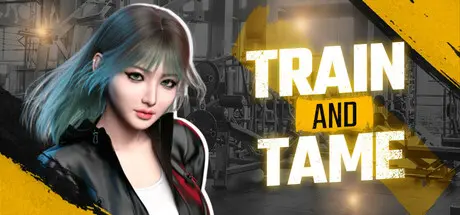 Train and Tame [Final] [Tames Games]