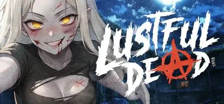 Lustful Dead [v1.0] [BanzaiProject]