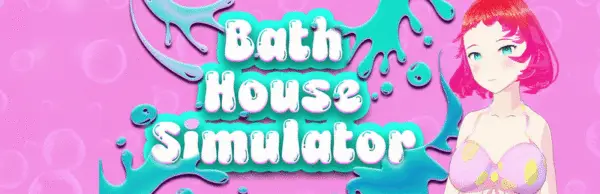 Bath House Simulator [Demo v1.0.1] [Fiesch Corp.]