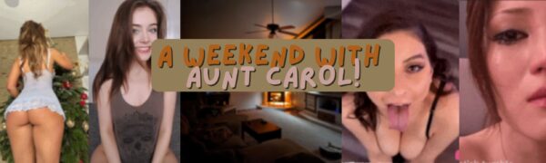 A Weekend With Aunt Carol [v0.1] [ChromaK]