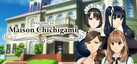 Welcome to Maison Chichigami [1.0.7] [Kamichichi]